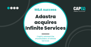 CapEQ advisory news card — Infinite Services acquired by Adastra, cross-border data and AI M&A