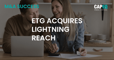 CapEQ advises on the sale of fintech-for-good Lightning Reach to European Technology Group