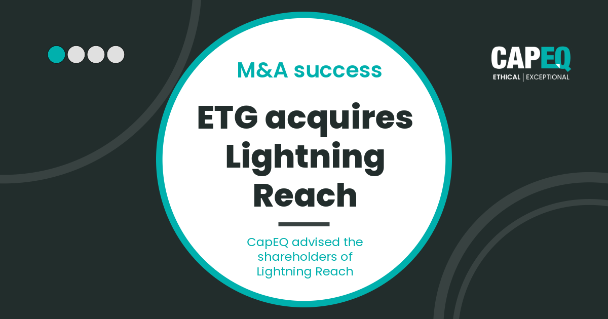 CapEQ advises on the sale of fintech-for-good Lightning Reach to European Technology Group