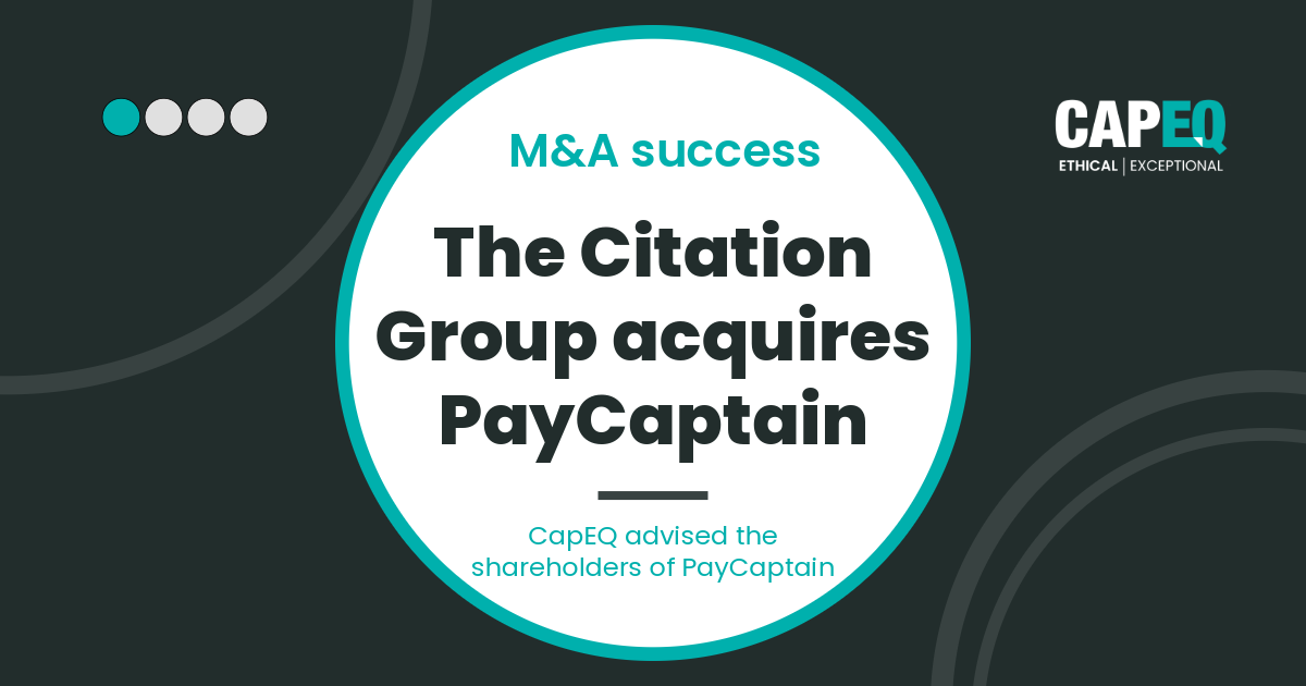 PayCaptain acquired by The Citation Group — UK B Corp payroll transaction advised by CapEQ